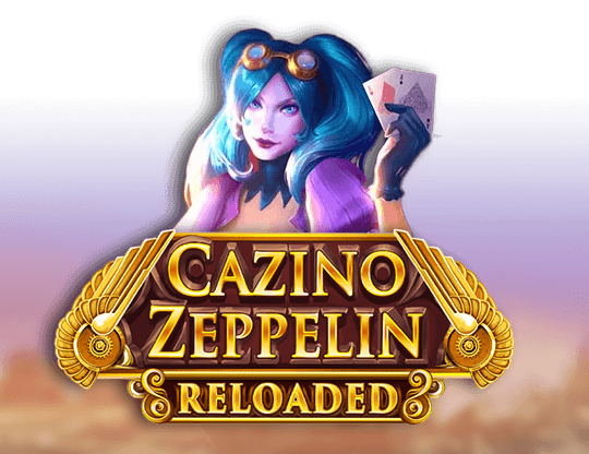 สล็อตแตกง่าย Cazino Zeppelin Reloaded