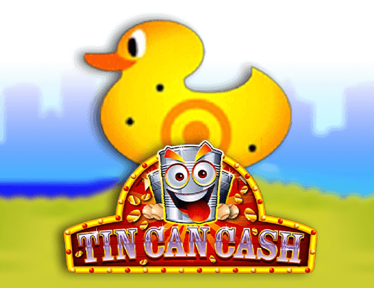 สล็อตแตกง่าย Tin Can Cash